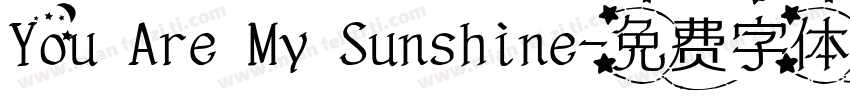 You Are My Sunshine字体转换